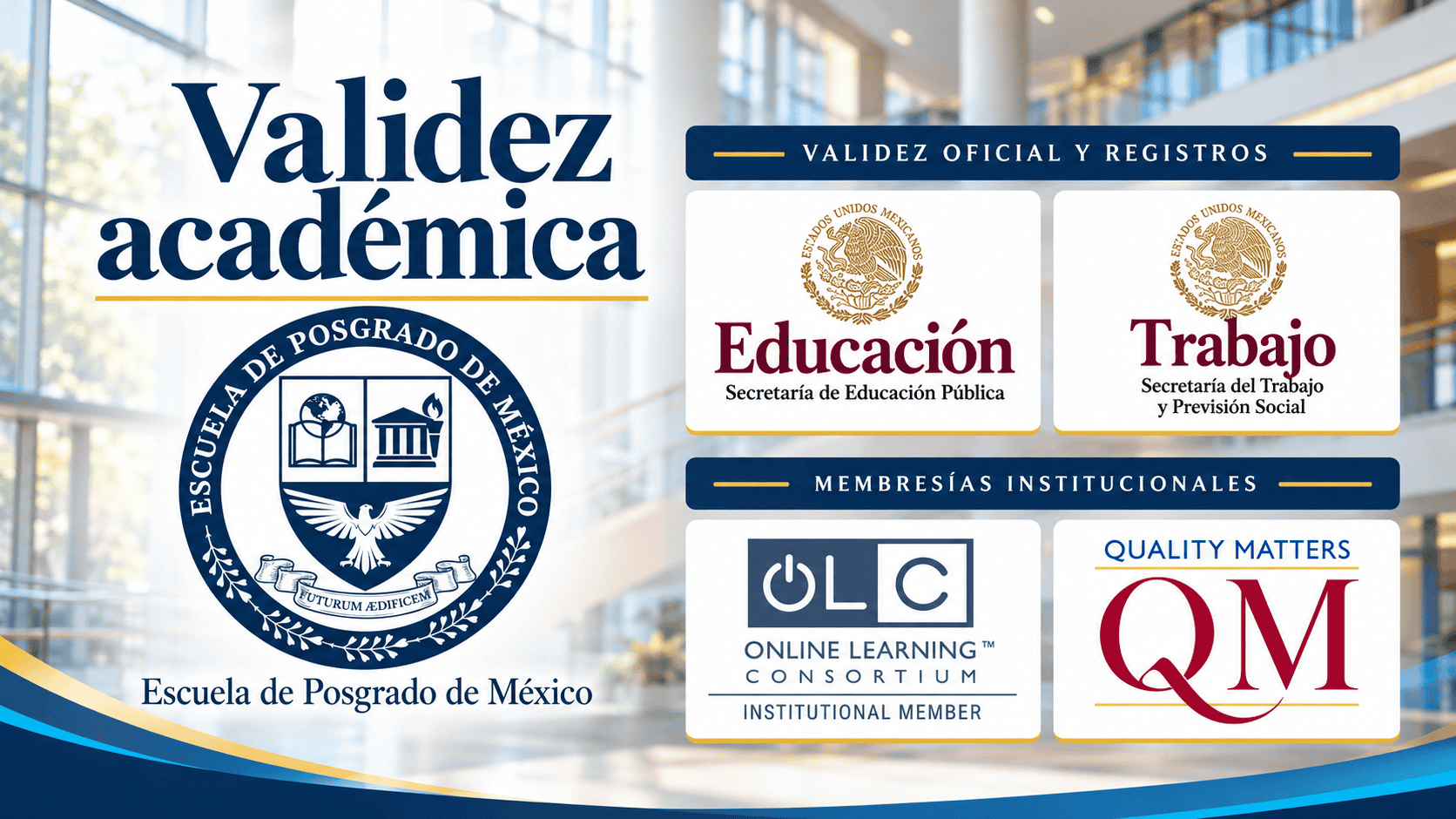 EPM Validez académica y membresías institucionales